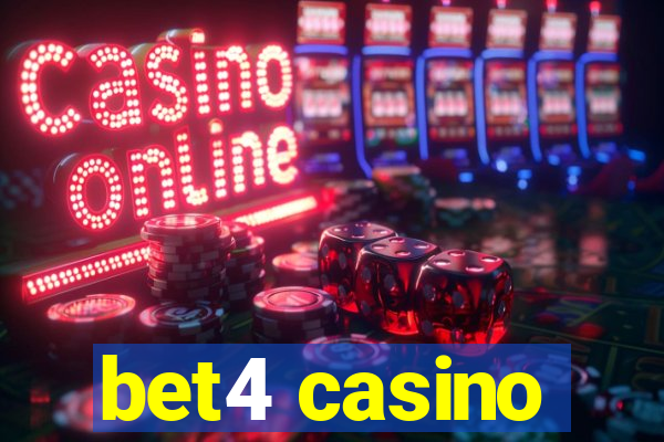 bet4 casino